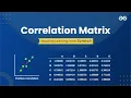 Correlation Matrix Machine Learning from Scratch Upskill with GeeksforGeeks