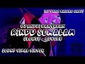 Download Lagu DJ RINDU SEMALAM MENGKANE (Slowed + Reverb)