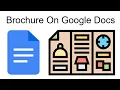 How To Make A Brochure On Google Docs