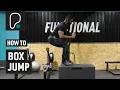 How To Do Box Jumps