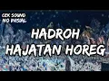 Download Lagu CEK SOUND HADROH HAJATAN HOREG BASS PADAT (no copyraigt)