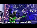 Lagu DREAM THEATER - Live in Seoul, Korea 2026 Part 1 Concert, Feb 20, 2026 드림 시어터 콘서트 파트 1