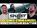 SKILLET O Come O Come Emmanuel REACTION VIDEO 🔥🤘🔥✝️
