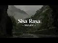 Download Lagu Sisa Rasa - Mahalini [lyric]