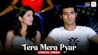 kumar sanu tera mera pyar lyrical video prem u0026 hardeep 2000s hit love song