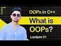 Lecture 01 Introduction to OOPs OOP