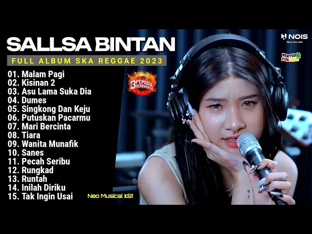 Download MP3 Asu Lama Suka Dia I Sallsa Bintan X 3Pemuda Berbahaya I Full Album Ska Reggae  2023