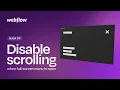 How to disable scrolling in Webflow when full-screen menu is open