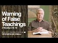 Daily Devotional Warnings Against False Teachings 2 Timothy 2 16 18 Pastor Jim Cymbala