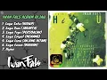 Download Lagu IWAN FALS ALBUM HIJAU FULL LAGU | Tanpa Iklan (Hidup,Jakarta,Persoalan,Menang,Anjing Hitam,Mainan)