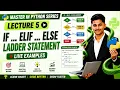 Python If Elif Else Ladder Statement with Live Examples