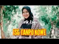 Lirik Lagu Iso Tanpo Kowe Yeni Inka ft. Adella