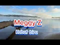 Kabut biru - Meggy Z