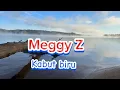 Download Lagu Kabut biru - Meggy Z