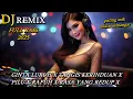 Download Lagu DJ DANGDUT REMIX FULL BASS 2025 VIRAL CINTA LURUH FULL ALBUM