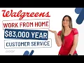 Walgreens Paying 83 000 To 132 000 Year For Remote Customer Service Work From Home Jobs 2024