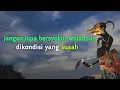 Download Lagu Story wa pitutur Petruk wayang kulit - jangan lupa bersyukur