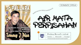 Download Tommy J Pisa ft New Pallapa - Air Mata Perpisahan ( Official Music Video ) MP3