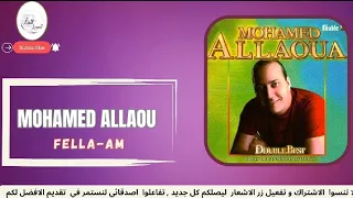 Mohamed Allaoua Fellam اغنية محمد علاوة فلام مترجمة للعربية 
