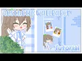 Aesthetic Wallpaper Tutorial Gacha Tutorial