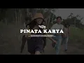 Download Lagu KAKILINA - PINATA KARYA (OFFICIAL MUSIC VIDEO)