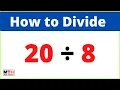 20 divided by 8 20 8