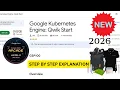 NEW 2026 Google Kubernetes Engine Qwik Start Google Cloud Arcade Level 2 January