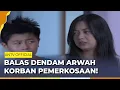 Download Lagu Arwah Korban Pemerkosaan Menuntut Balas Dendam! | Roy Kiyoshi Anak Indigo ANTV | Eps 40 part 1
