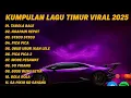 Download Lagu Kumpulan Lagu Timur Viral 2025 | Full Album Pop Timur Tanpa Iklan