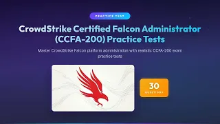 CrowdStrike CCFA-200 Practice Questions Answers Falcon Administrator Certification Prep