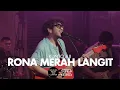 Download Lagu Kunto Aji - Rona Merah Langit | Sounds From The Corner  Live #115