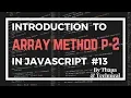 JavaScript Tutorial in Hindi Part 13 Array Methods in JavaScript in Hindi