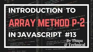 JavaScript Tutorial in Hindi Part 13 Array Methods in JavaScript in Hindi