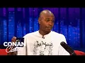 Dave Chappelle Doesn t Mind Being Called Crazy Late Night with Conan O Brien