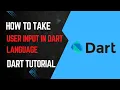 How to take user input in dart Dart Fundamental Course Dart in Hindi dart for flutter
