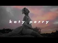 katy perry - 𝙙𝙖𝙞𝙨𝙞𝙚𝙨 (𝙨𝙡𝙤𝙬𝙚𝙙 𝙣 𝙧𝙚𝙫𝙚𝙧𝙗)