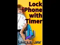 LIMIT YOUR KIDS PHONE USE With a timer -