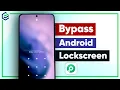 Best Way to Bypass Android Lock Screen Android 14 15 16 2026 Method