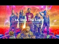 14. Into The Light | GUARDIANS OF THE GALAXY VOL.3 soundtrack