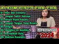 Download Lagu ALBUM DISCO CHA CHA - POP KENANGAN 2024