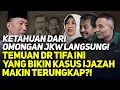 KETAHUAN DARI OMONGAN JKW LANGSUNG! TEMUAN DR TIFA INI YANG BIKIN KASUS IJAZAH MAKIN TERUNGKAP?!