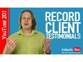 How to Record Great Client Testimonial s Brighton West