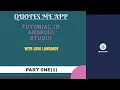 Making Quotes App - Part 1 Creating welcome splash screen Modern UI Screen in Android Studio