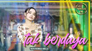 tak berdaya tasya rosmala om adella