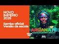 Lagu NOVO IMPÉRIO 2026: Samba-enredo oficial (versão da escola) | Carnaval de Vitória