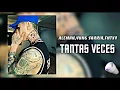 🔥 Aleman Ft Yung Sarria & Fnxty - Tanta Veces 💣 2017