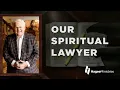 Abundant Life with Pastor John Hagee - Our Spiritual Lawyer