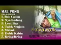 Download Lagu MAE PONG Full Album