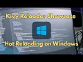 Kivy Reloader Showcase Hot Reload on Windows