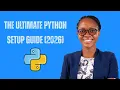 The Ultimate Python Setup Guide for Data Science 2026